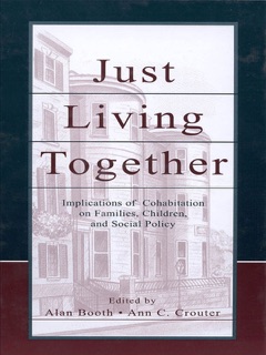 Just Living Together by Alan Booth, Ann C. Crouter & Nancy S. Landale