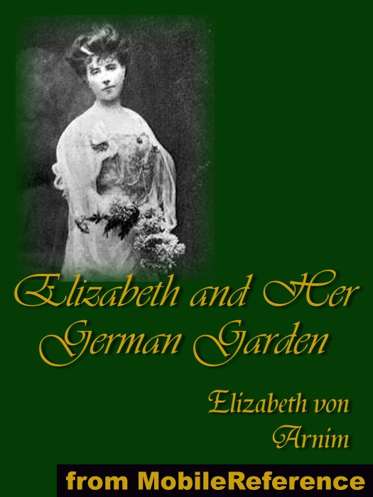 Elizabeth and Her German Garden cover