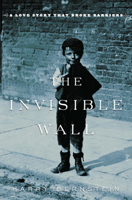 Harry Bernstein - The Invisible Wall artwork