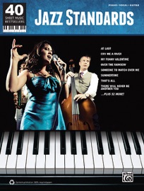 40 Sheet Music Bestsellers: Jazz Standards