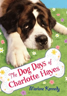 The Dog Days of Charlotte Hayes by Marlane Kennedy