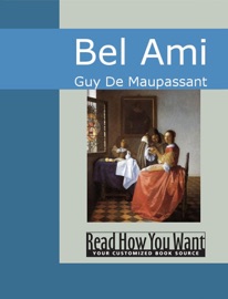 Bel Ami - Guy de Maupassant