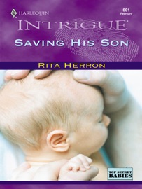 Saving His Son - Rita Herron