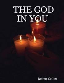 The God in You - Robert Collier