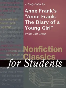 A Study Guide for Anne Frank's "Anne Frank: The Diary of a Young Girl"