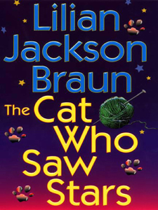The Cat Who Saw Stars - Lilian Jackson Braun Cover Art