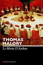 Le Morte D'Arthur - Thomas Malory
