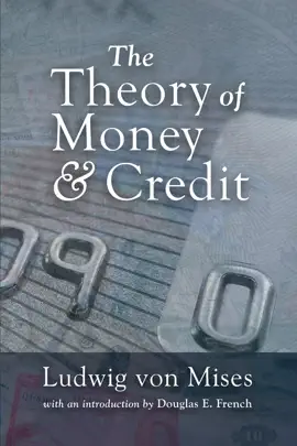 Read: The Book Theory of Money and Credit