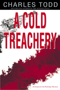 A Cold Treachery - Charles Todd Cover Art