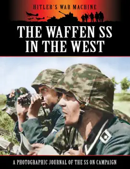 Read: Hitler's War Book Machine: The Waffen SS in the West