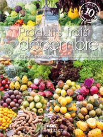 Produits frais décembre - Jérôme Odouard & Anne Cécile Odouard