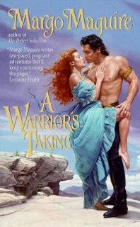 Warrior's Taking, A by Margo Maguire