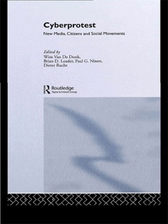 Cyberprotest by Wim van de Donk, Brian D. Loader, Paul G. Nixon & Dieter Rucht