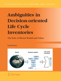 Ambiguities in Decision-oriented Life Cycle Inventories - Frank Werner