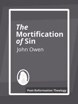 Read: Book The Mortification of Sin