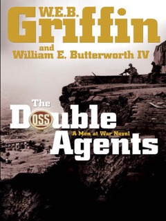 The Double Agents by W. E. B. Griffin & William E. Butterworth IV