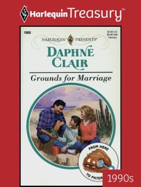 GROUNDS FOR MARRIAGE - Daphne Clair