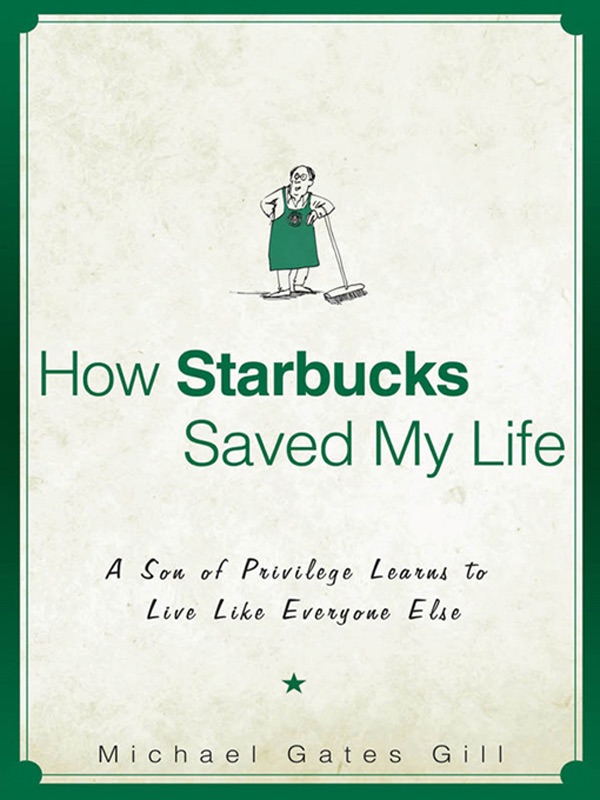 How Starbucks Saved My Life cover