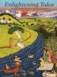 Enlightening Tales - Swami Satchidananda