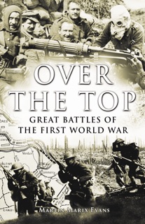 Over the Top by Martin Marix Evans