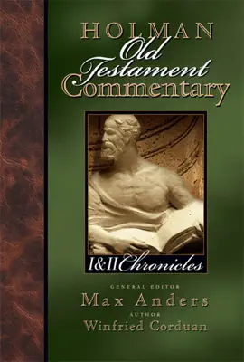 Read: Holman Old Testament Commentary - 1st & 2nd Chronicles Book
