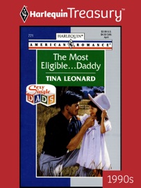 THE MOST ELIGIBLE... DADDY - Tina Leonard