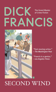 Second Wind - Dick Francis Cover Art