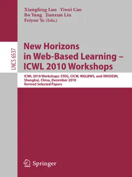 Read: New Horizons in Web Based Learning -- ICWL Book 2010 Workshops