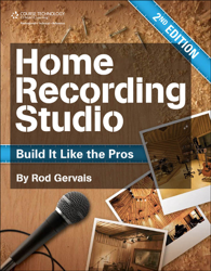 Home Recording Studio: Build It Like the Pros Second Edition