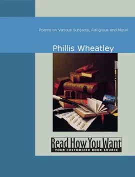 Read: Poems Book on Various Subjects, Religious and Moral