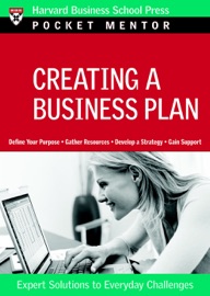Creating a Business Plan - Harvard Business Review