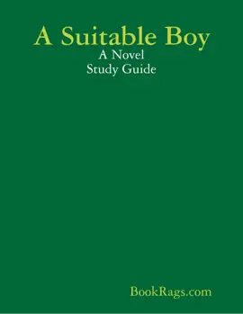 A Suitable Boy: A Novel Study Guide