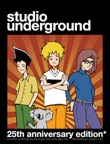 Studio Underground 25th Anniversary Edition
