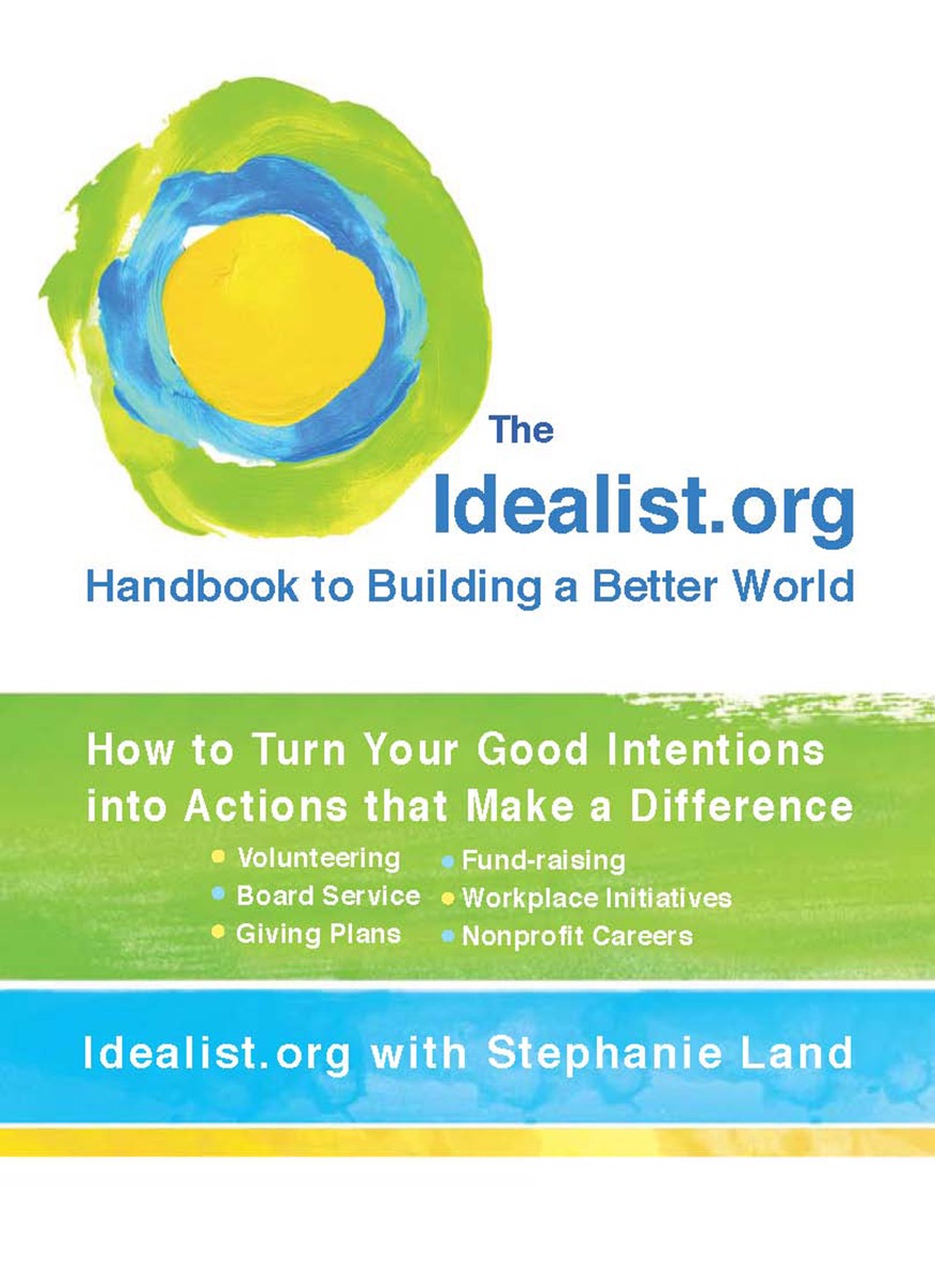 The Idealist.org Handbook to Building a Better World cover