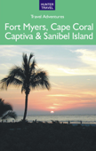 Fort Myers, Cape Coral, Captiva & Florida's Sanibel Island - Chelle Koster Walton