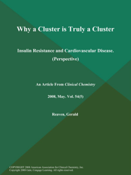 Why a Cluster is Truly a Cluster: Insulin Resistance and Cardiovascular Disease (Perspective)