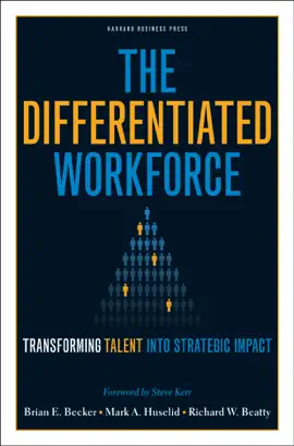 The Differentiated Workforce