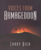 Voices from Armageddon - Larry Rich