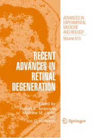 Recent Advances In Retinal Degeneration