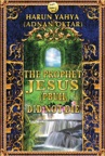 The Prophet Jesus Did Not Die