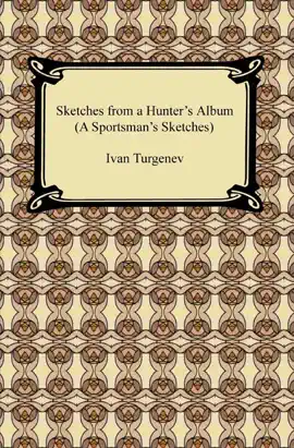 Read: Sketches from a Hunter's Album (A Book Sportsman's Sketches)