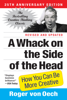 A Whack on the Side of the Head - Roger Von Oech