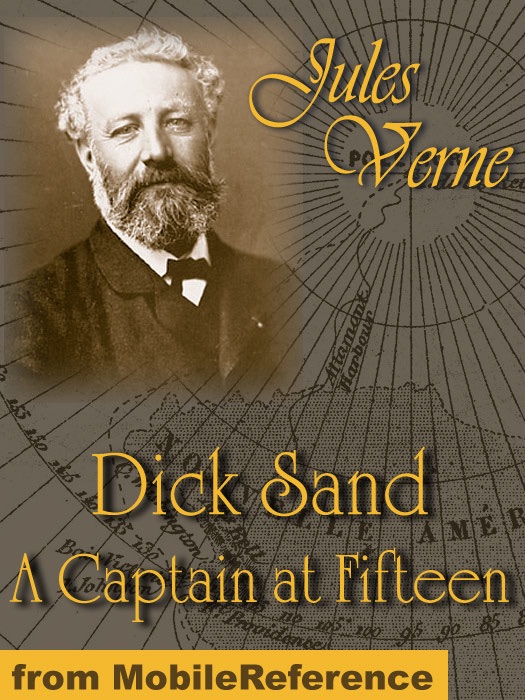 Dick Sand Or a Captain at Fifteen cover