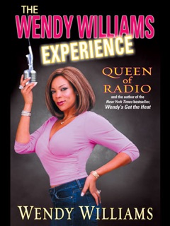The Wendy Williams Experience by Wendy Williams