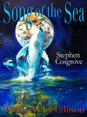 Song of the Sea - Stephen Edward Cosgrove