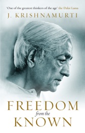 Book cover for Freedom from the Known by Jiddu Krishnamurti