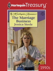 THE MARRIAGE BUSINESS - Jessica Steele