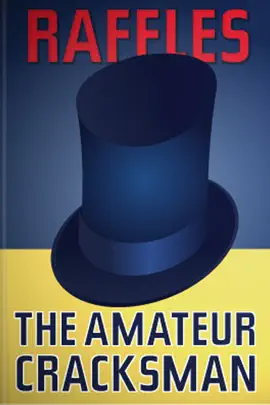 Read: Book Raffles: The Amateur Cracksman