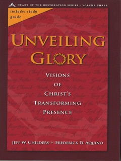 Unveiling Glory by Jeff W. Childers