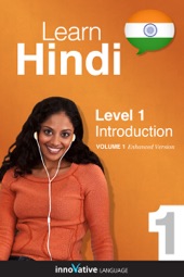 Book cover for Learn Hindi - Level 1: Introduction to Hindi by Innovative Language Learning